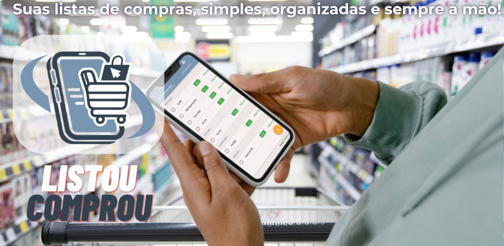 Listou Comprou - Lista de Compras